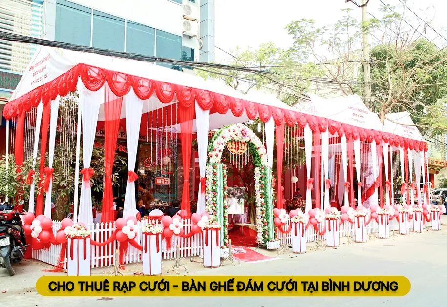 Dịch vụ cho thuê rạp cưới, bàn ghế cưới hỏi tại Bình Dương chất lượng, uy tín nhất.