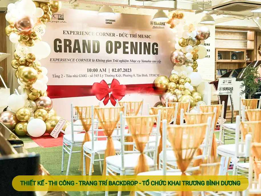 Dịch Vụ Thiết Kế, Thi Công, Trang Trí Backdrop Tổ Chức Khai Trương Tại Bình Dương