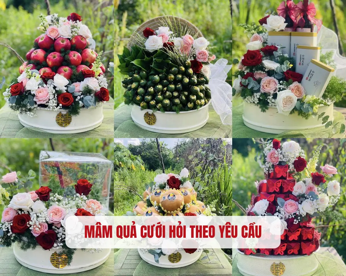 Mâm quả cưới hỏi theo yêu cầu